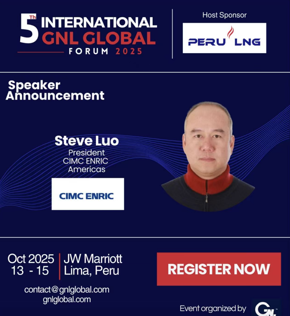 CIMC ENRIC to Showcase Full-Chain LNG Solutions at GNL Global Forum 2025 in Peru